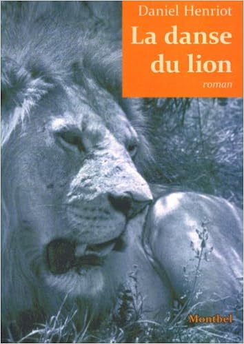 La Danse Du Lion Amazoncouk Henriot Daniel - 