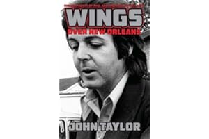 Wings Over New Orleans: Unseen Photos of Paul and Linda McCartney, 1975