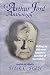 An Arthur Ford Anthology: Writings By and About America's Sensitive of the Century by Frank C. Tribbe