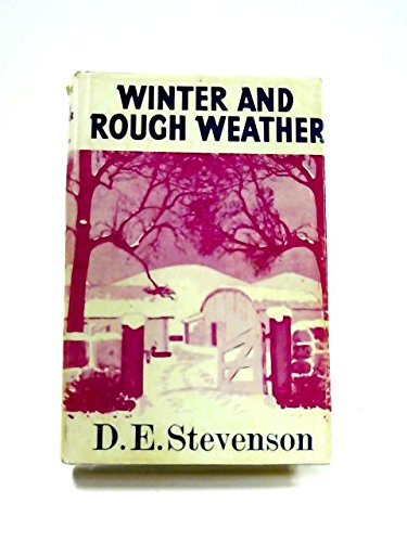 Winter and Rough Weather -  D.E. Stevenson, Hardcover