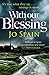 With Our Blessing: A Novel (Inspector Tom Reynolds Mystery) by
