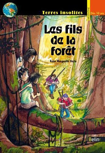 Les  fils de la forêt