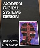 Modern Digital Systems Design by