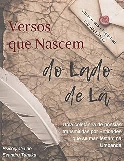 Livro Versos que Nascem do Lado de Lá: Poesias psicografadas na Umbanda