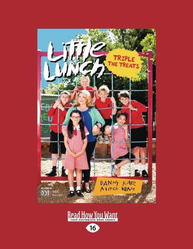 Tripple the Treats: Little Lunch series