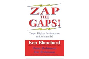 Zap the Gaps! Target Higher Performance and Achieve It!