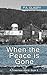 When the Peace is Gone: A Powerless World - Book 2
