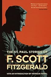 The St. Paul Stories of F. Scott Fitzgerald