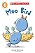 Moo Bird (Scholastic Reader, Level 1)