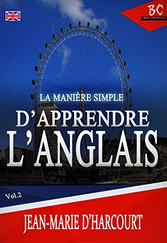 FREE La Manière Simple D'apprendre L’Anglais 2 (French Edition)<br />D.O.C