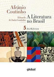 Livro A literatura no Brasil - Era Modernista: Volume V