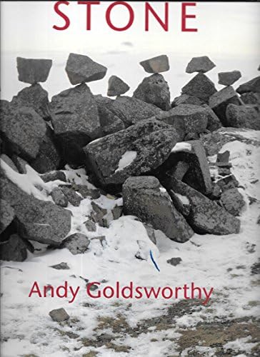 Andy Goldsworthy: A Collaboration with Nature: Goldsworthy, Andy