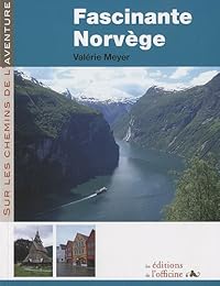 Fascinante Norvège