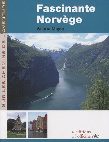 Fascinante Norvège