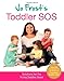 Jo Frost's Toddler SOS - Book by Jo Frost
