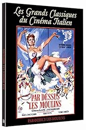 Par Dessus Les Moulins