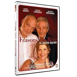 Faisons Un Rêve - Pièce De Théâtre