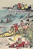 FreeBSD Mastery: Specialty Filesystems (IT Mastery) by Michael W Lucas