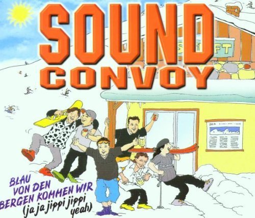 Sound Convoy - Deutsche Oldies Neu Gemixt - Die Hits Der 70er - Zortam Music