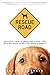 Rescue Road: One Man, Thirty Thousand Dogs, and a Million Miles on the Last Hope Highway