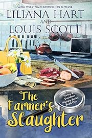The Farmer's Slaughter (A Harley and Davidson Mystery Book 1)