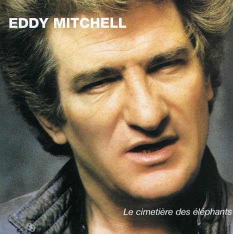 Mitchell Eddy Cimetiere Des Elephants Amazon Com Music