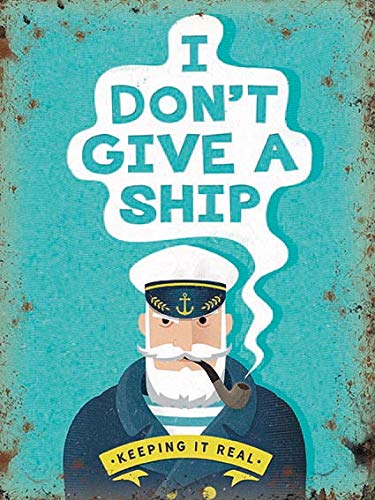 Small (150 x 200mm) Metal Sign - Don't Give A Ship