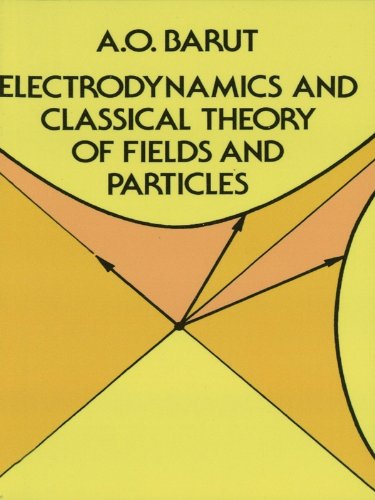 Electrodynamics and Classical Theory of Fields and Particles (Dover Books on Physics)