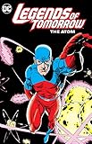 Legends of Tomorrow: The Atom by