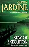 Stay of Execution (Bob Skinner series, Book 14): Evil stalks the pages of this gripping Edinburgh crime thriller