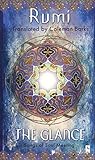 The Glance: Songs of Soul-Meeting (Compass) by Jalaloddin Rumi, Coleman Barks