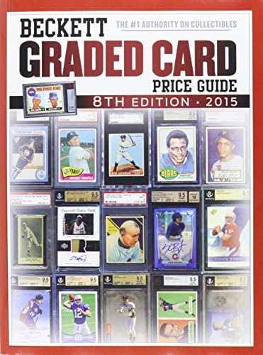 Beckett Graded Card Price Guide 2015 Paperback – June 19, 2015