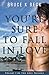 You're Sure to Fall in Love (Bruce K Beck's Love Trilogy Book 1) by Bruce K Beck