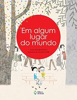 Livro Em algum lugar do mundo (Mil e Uma Histórias)