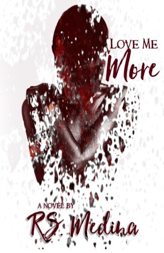 Love Me More
