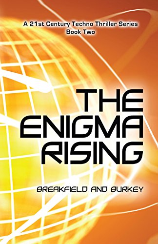 The Enigma Rising (The Enigma Series Book 2) by [Breakfield, Charles V, Burkey, Roxanne E]