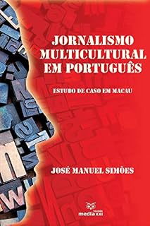 Livro Jornalismo multicultural em português: Estudo de caso em Macau