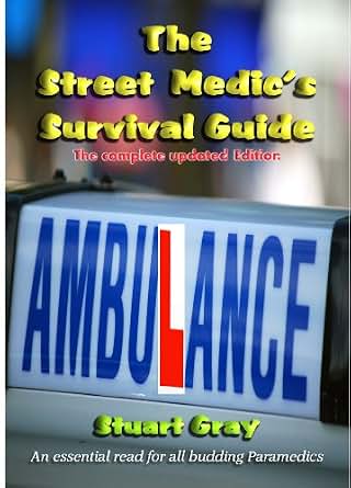 Amazoncom The Street Medics Survival Guide Ebook Stuart - 