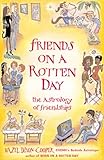 Friends on a Rotten Day: The Astrology of Friendships