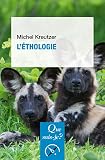 L'éthologie: « Que sais-je ? » n° 4074 (French Edition) by