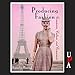 Producing Fashion: Commerce, Culture, and Consumers by 