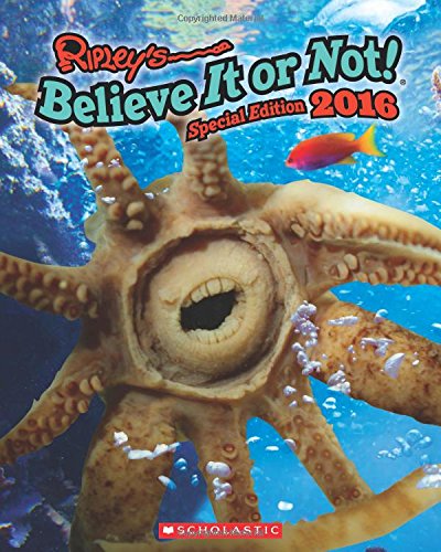 Ripley's Special Edition 2016 (Ripley's Believe It Or Not Special Edition)