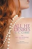 All He Desires (All or Nothing Book 3)