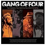 The Gang of Four: Four Leaders, Four Communities, One Friendship by 