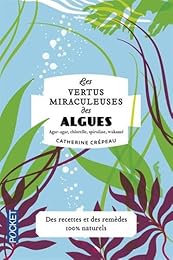 Les  vertus miraculeuses des algues