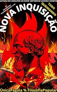Livro NOVA INQUISIÇÃO: QUEIMANDO TUDO