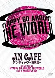 An Cafe - Nyappy Go Around The World