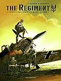 The Regiment - L'Histoire vraie du SAS - Tome 1 - Livre 1 (THE REGIMENT-HISTOIRE VRAIE SA (1)) (French Edition) by
