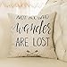 Fjfz Not All Who Wander are Lost Motivational Sign Travel Décor Summer Decoration Cotton Linen Home Decorative Throw Pillow Case Cushion Cover with Words Sofa Couch, 18
