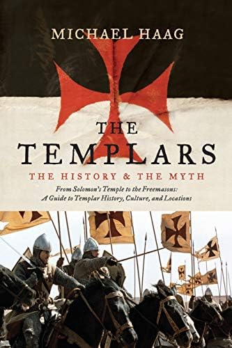 The Knights Templar: Their History and Myths Revealed: Butler